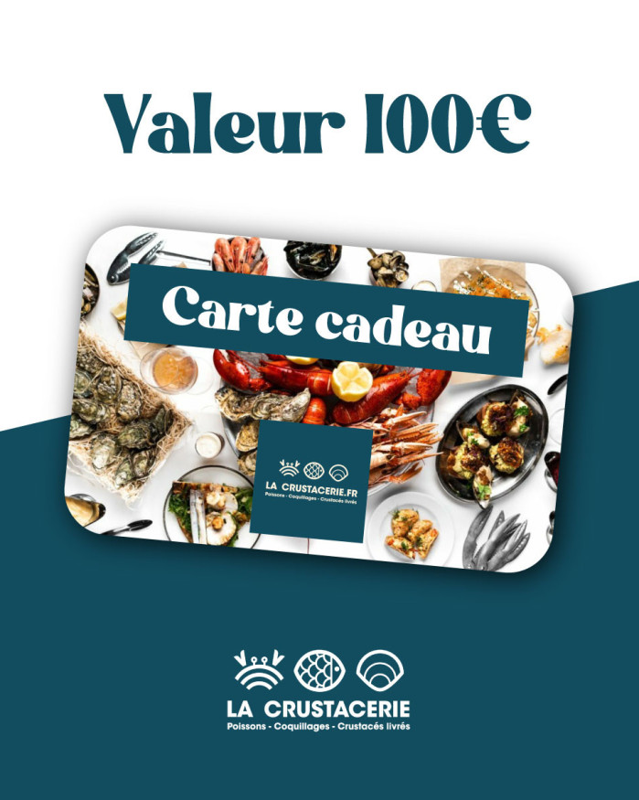 Carte Cadeau 100€ LA CRUSTACERIE