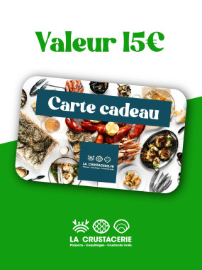 Carte Cadeau 15€ LA CRUSTACERIE